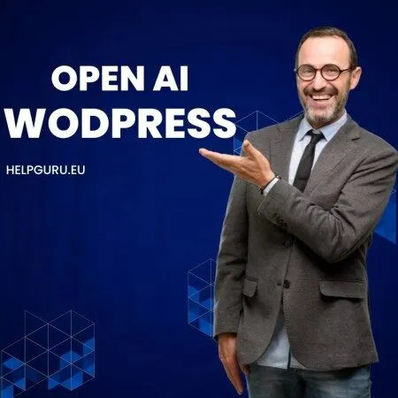 Integracja ChatGPT OpenAI API na stronie WordPress: Chatbot i automatyczne blogi | HelpGuru.eu